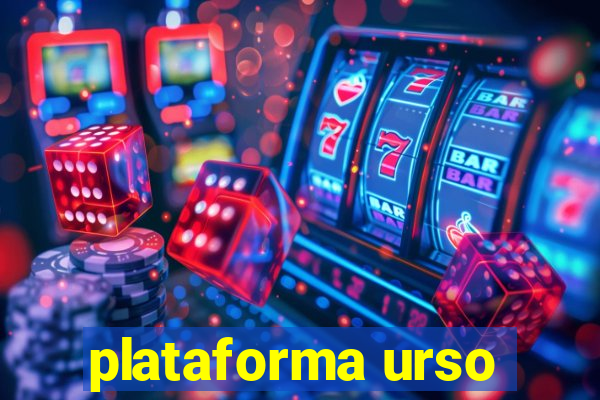 plataforma urso